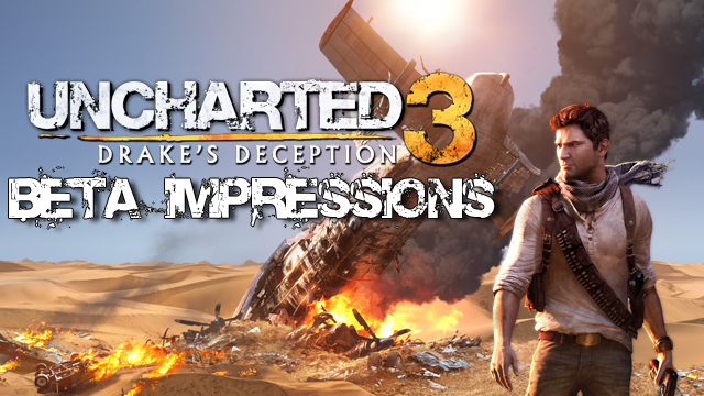 Uncharted 3 Beta Impressions